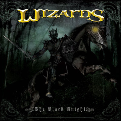 Wizards: "The Black Knight" – 2010